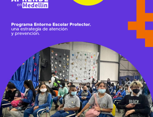 Entorno Escolar Protector, una estrategia de atención y prevención